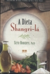 A Dieta Shangrí-lá