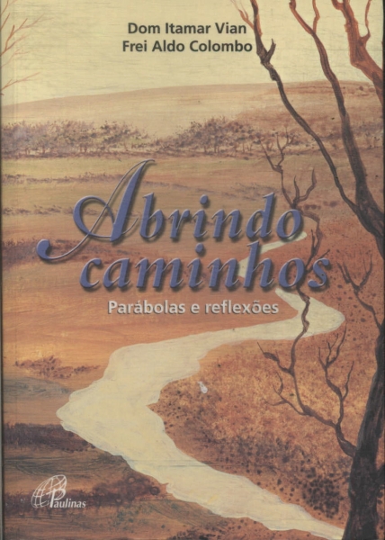 Abrindo Caminhos