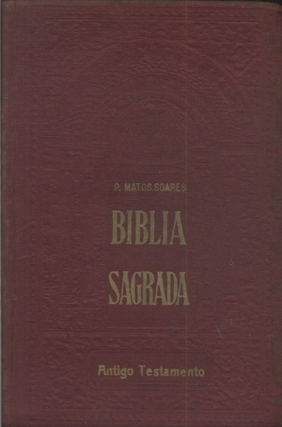 Bíblia Sagrada: Antigo Testamento
