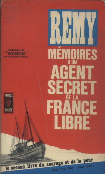Mémoires D'Un Agent Secret De La France Libre Vol 2