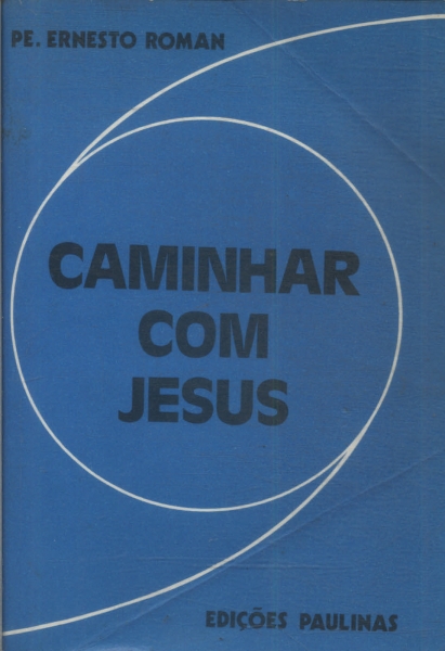 Caminhar Com Jesus