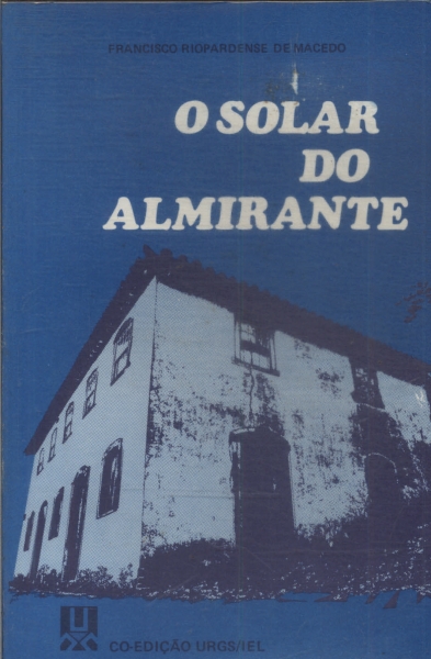 O Solar Do Almirante