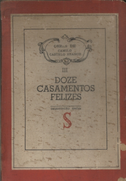 Doze Casamentos Felizes