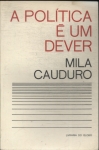 A Política É Um Dever