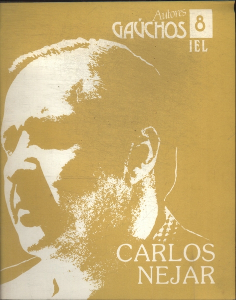 Autores Gaúchos: Carlos Nejar