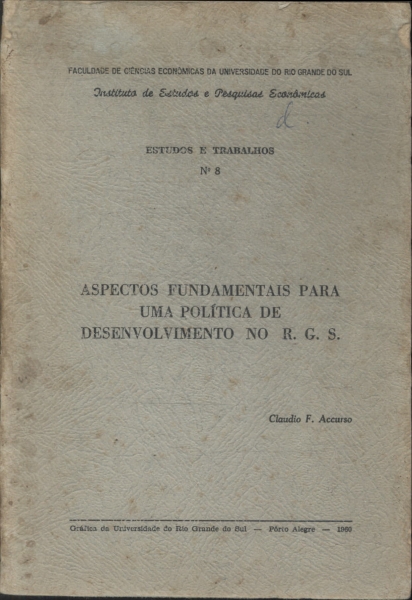 Aspectos Fundamentais Para Uma Política De Desenvolvimento No R.g.s.