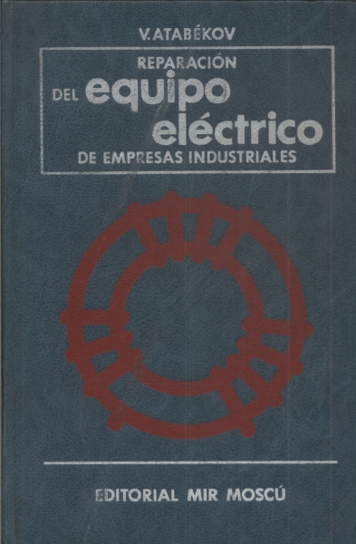 Reparación Del Equipo Eléctrico De Empresas Industrales