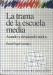 La Trama De La Escuela Media