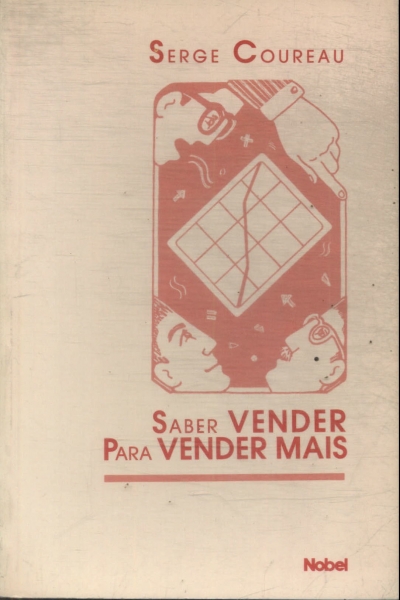 Saber Vender Para Vender Mais