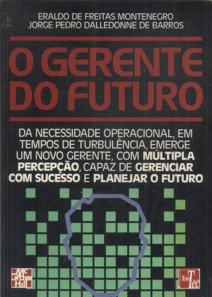 O Gerente Do Futuro