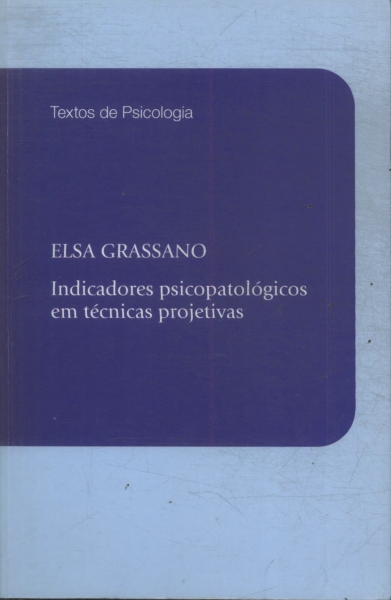 Indicadores Psicopatológicos Em Técnicas Projetivas