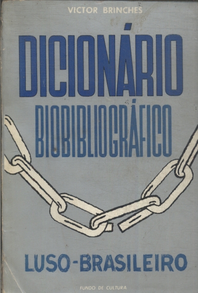 Dicionário Biobibliográfico Luso-brasileiro