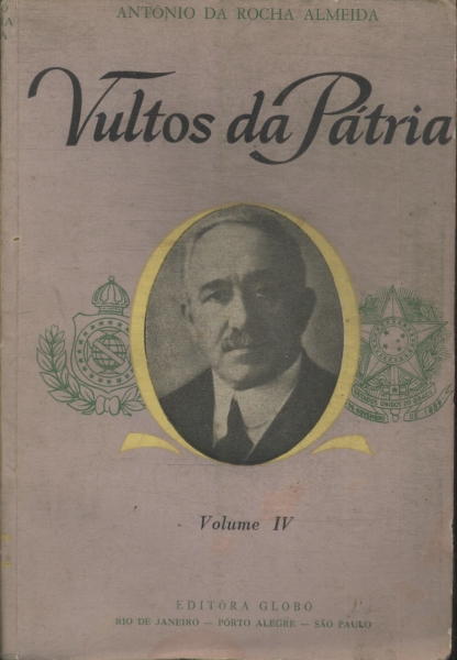 Vultos Da Pátria Vol 4