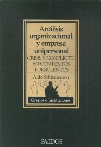 Análisis Organizacional Y Empresa Unipersonal