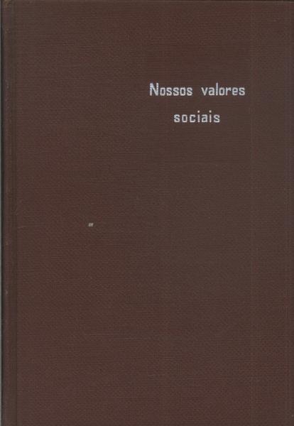 Nossos Valores Sociais