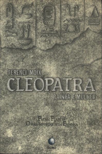 Cleópatra Rainha E Mulher