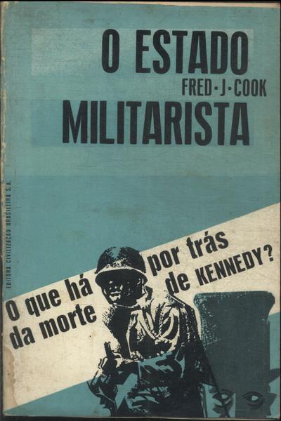 O Estado Militarista