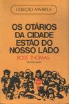 Os Otários Da Cidade Estão Do Nosso Lado