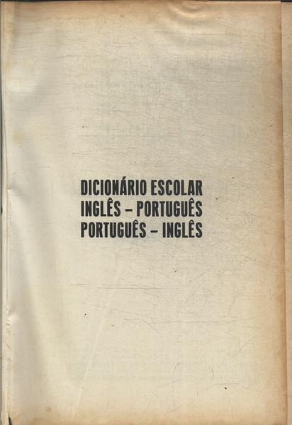 Dicionário Escolar Inglês-português Português-inglês (1973)