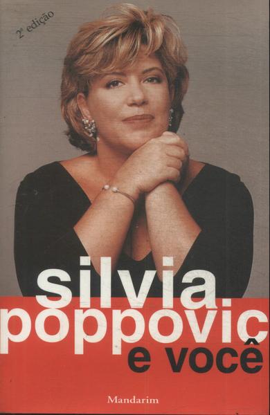 Silvia Popovic E Você