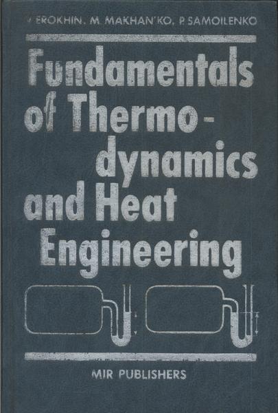 Fundamentals Of Thermodynamics And Heat Engineering