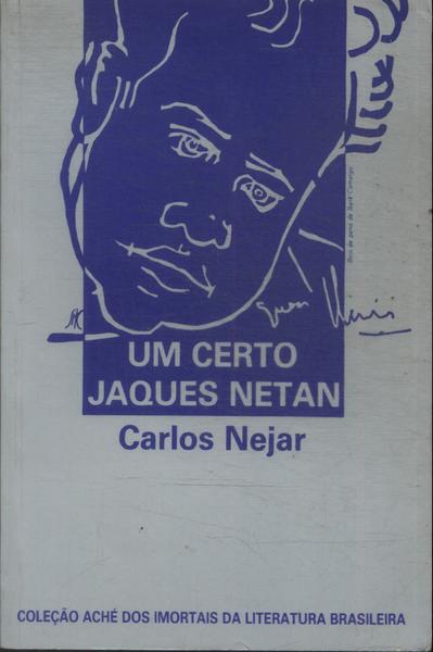 Um Certo Jaques Netan