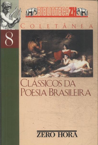 Clássicos Da Poesia Brasileira