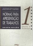 Normas Para Apresentação De Trabalhos Vol 1