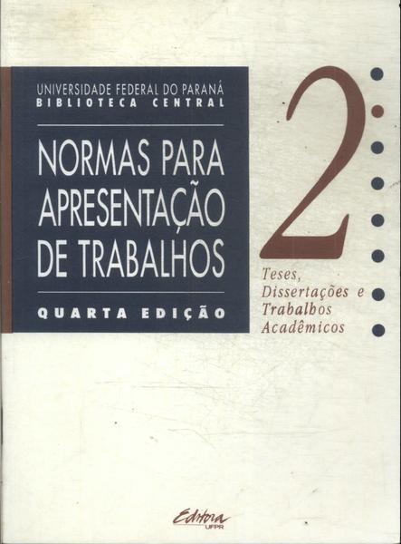 Normas Para Apresentação De Trabalhos Vol 2