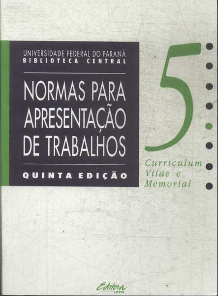 Normas Para Apresentação De Trabalhos Vol 5