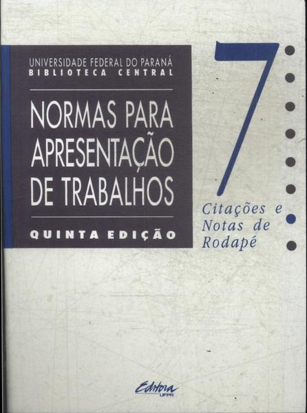 Normas Para Apresentação De Trabalhos Vol 7