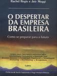 O Despertar Da Empresa Brasileira