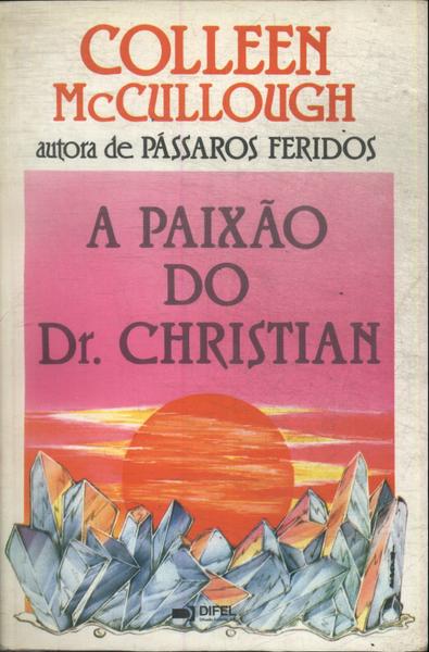 A Paixão Do Dr. Christian