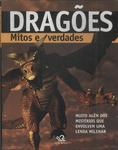 Dragões: Mitos E Verdades