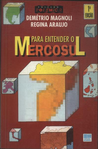 Para Entender O Mercosul