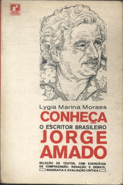 Conheça O Escritor Brasileiro Jorge Amado