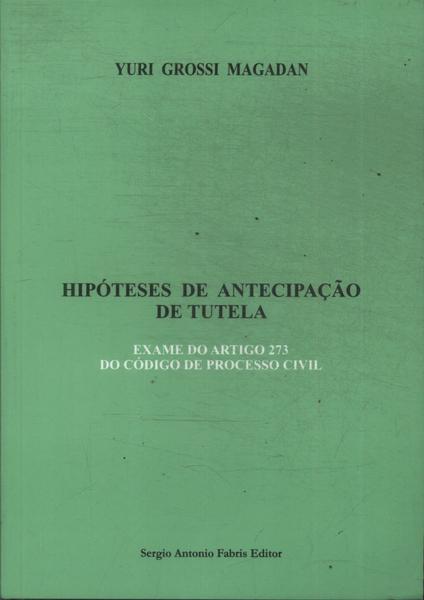 Hipóteses De Antecipação De Tutela