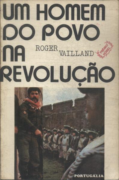 Um Homem Do Povo Na Revolução