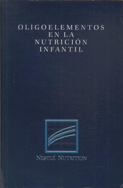 Oligoelementos En La Nutrición Infantil