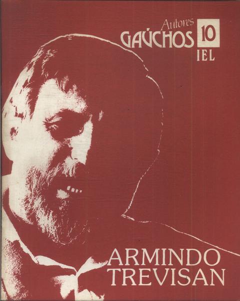 Autores Gaúchos: Armindo Trevisan