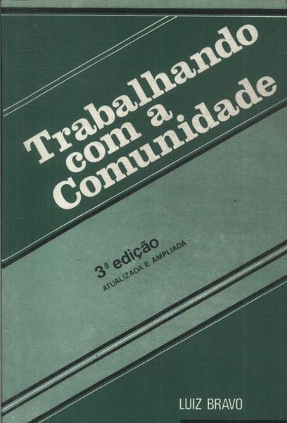 Trabalhando Com A Comunidade