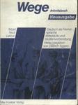Wege Neuausgabe Arbeitsbuch (1997)
