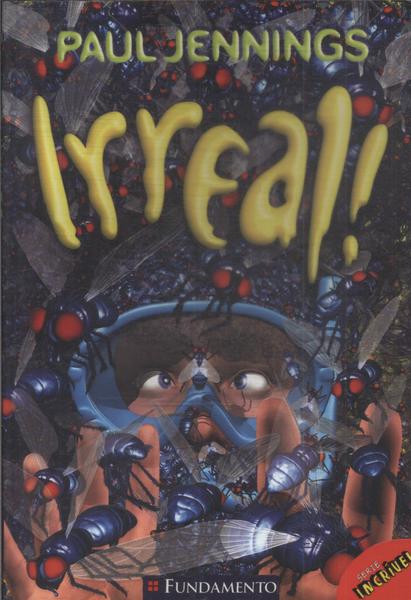 Irreal!