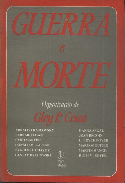 Guerra E Morte