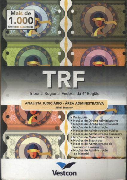 Trf: Analista Judiciário - Área Administrativa Nível Superior (2010)