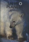Salve O Planeta: Ártico