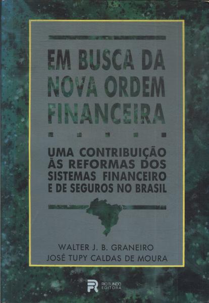 Em Busca Da Nova Ordem Financeira