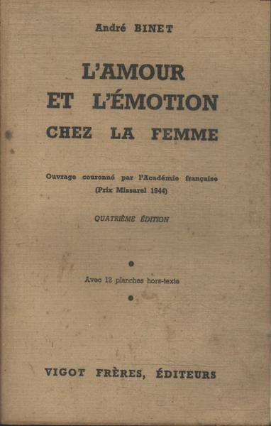 L'amour Et L'émotion Chez La Femme