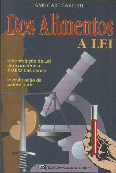 Dos Alimentos: A Lei