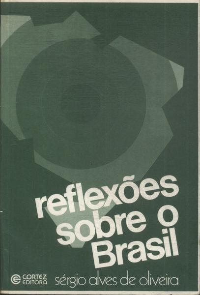 Reflexões Sobre O Brasil